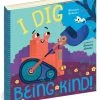 Workman Publishing I Dig Being Kind Board Book For Kids 2 Workman Publishing I Dig Being Kind Board Book For Kids -Nili Lotan And Workman Publishing Sales unnamed file 1080