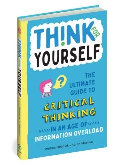 Workman Publishing Think For Yourself Book For Kids