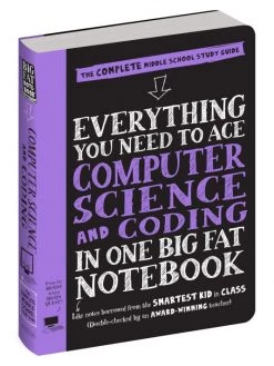 Workman Publishing Middle School Big Fat Notebooks: Computer Science For Kids