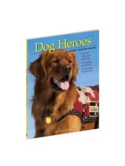 Workman Publishing Dog Heroes A Story Poster Book For Kids