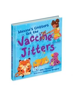 Workman Publishing Maxine’s Critters Get The Vaccine Jitters Hardcover Book For Kids