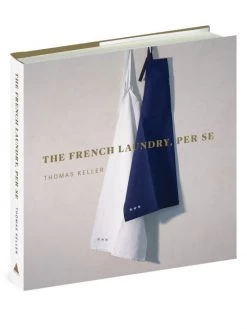 Workman Publishing The French Laundry, Per Se