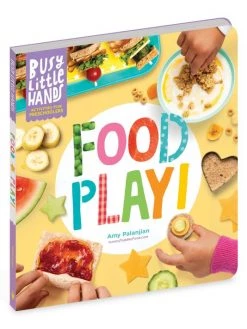 Workman Publishing Preschool Busy Little Hands: Food Play! Book For Kids