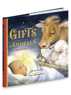 Workman Publishing The Gifts Of The Animals: A Christmas Tale Book For Kids